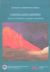 book Castellano andino : aspectos sociolinguisticos, pedagogicos y gramaticales.