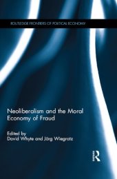 book Neoliberalism And The Moral Economy Of Fraud