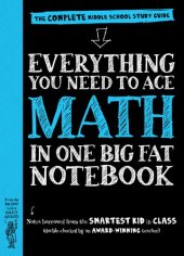 book Everything You Need to Ace Math in One Big Fat Notebook