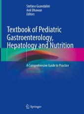 book Textbook of Pediatric Gastroenterology, Hepatology and Nutrition: A Comprehensive Guide to Practice