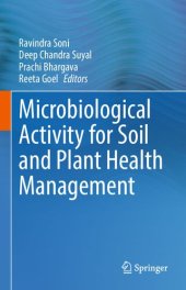 book Microbiological Activity for Soil and Plant Health Management