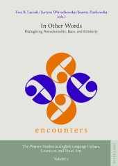 book In Other Words: Dialogizing Postcoloniality, Race, and Ethnicity