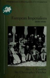 book European Imperialism: 1830 to 1930 (Problems in European Civilization Series)