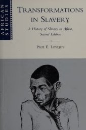 book Transformations in Slavery: A History of Slavery in Africa