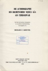 book Die Autobiographie des Dolmetschers ʿOs̱mān Aġa aus Temeschwar - Der Text des Londoner Autographen in normalisierter Rechtschreibung