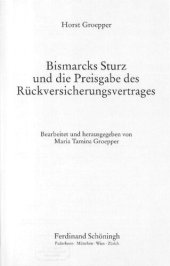 book Bismarcks Sturz und die Preisgabe des Rückversicherungsvertrages