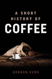 book A Short History of Coffee