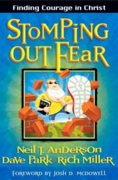 book Stomping Out Fear: Finding Courage in Christ