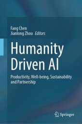 book Humanity Driven AI: Productivity, Well-being, Sustainability and Partnership