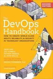 book The DevOps Handbook: How to Create World-Class Agility, Reliability, & Security in Technology Organizations