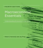 book Macroeconomic Essentials, fourth edition: Understanding Economics in the News