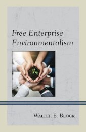 book Free Enterprise Environmentalism