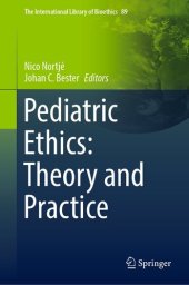 book Pediatric Ethics: Theory and Practice