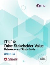 book ITIL 4: Drive Stakeholder Value Reference and Study Guide