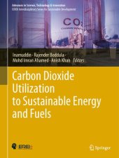 book Carbon Dioxide Utilization to Sustainable Energy and Fuels (Advances in Science, Technology & Innovation)