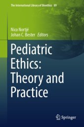 book Pediatric Ethics: Theory and Practice