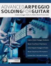 book Advanced Arpeggio Soloing for Guitar