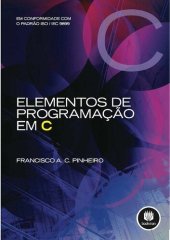 book Elementos de programação em C [recurso eletrônico)