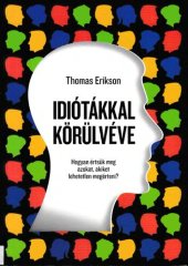 book Idiótákkal körülvéve