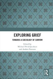 book Exploring Grief: Towards a Sociology of Sorrow