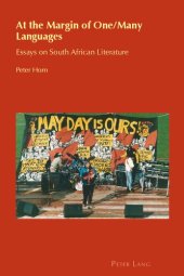 book At the Margin of One/Many Languages: Essays on South African Literature