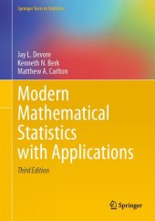 book Modern Mathematical Statistics with Applications (Springer Texts in Statistics)