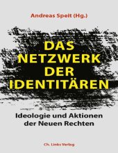 book DAS NETZWERK DER IDENTITÄREN. Ideologie und Aktionen der Neuen Rechten