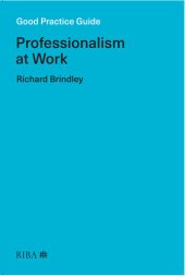 book Good Practice Guide: Professionalism at Work