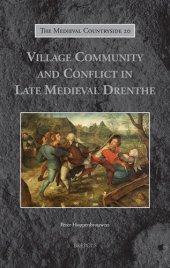 book Village Community and Conflict in Late Medieval Drenthe