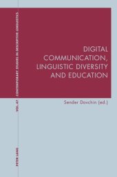 book Digital Communication, Linguistic Diversity and Education