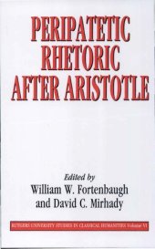 book Peripatetic Rhetoric After Aristotle