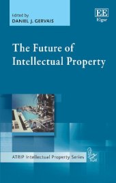 book The Future of Intellectual Property