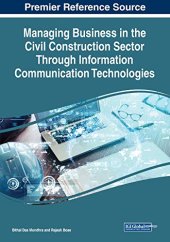 book Managing Business in the Civil Construction Sector Through Information Communication Technologies