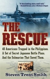 book The Rescue : A True Story of Courage and Survival in World War II