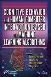 book Cognitive Behavior and Human Computer Interaction Based on Machine Learning Algorithms