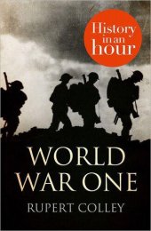 book World War One: History in an Hour