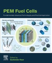 book PEM Fuel Cells: Fundamentals, Advanced Technologies, and Practical Application