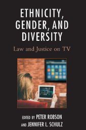 book Ethnicity, Gender, and Diversity: Law and Justice on TV