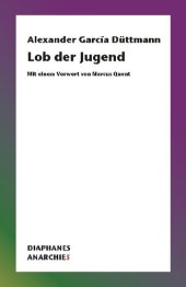 book Lob der Jugend. Mit einem Vorwort von Marcus Quent