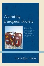 book Narrating European Society: Toward a Sociology of European Integration