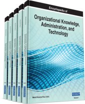 book Encyclopedia of Organizational Knowledge, Administration, and Technology, 5 volume