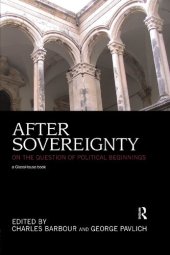 book After Sovereignty: On the Question of Political Beginnings