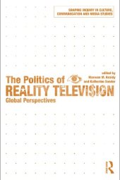 book The Politics of Reality Television: Global Perspectives