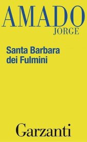 book Santa Barbara dei fulmini. Una storia di stregoneria