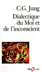 book Dialectique du Moi et de l'inconscient