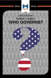 book An Analysis of Robert A. Dahl's Who Governs? Democracy and Power in an American City