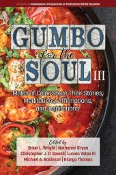 book Gumbo for the Soul III: Males of Color Share Their Stories, Meditations, Affirmations, and Inspirations