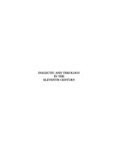 book Dialectic and Theology in the Eleventh Century