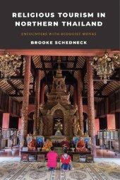 book Religious Tourism in Northern Thailand: Encounters with Buddhist Monks