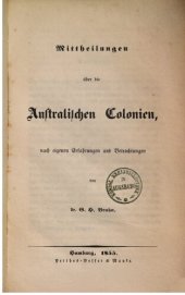 book Mitteilungen über die australischen Kolonien, nach eigenen Erfahrungen und Betrachtungen